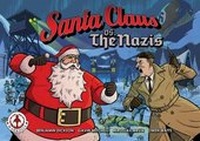 Enlarge image Cover: Santa Claus vs the Nazis - Markosia Enterprises Ltd