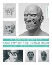 Abbildung von: Artist's Guide to the Anatomy of the Human Head - 3DTotal Publishing Ltd