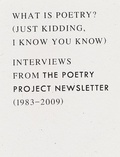 Cover: What is Poetry? (Just kidding, I know you know) - Wave Books