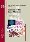 Cover: Tumors of the Bone Marrow - American Registry of Pathology