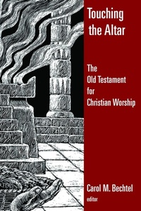 Enlarge image Cover: Touching the Altar of God - William B Eerdmans Publishing Co