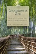 Cover: Grassroots Zen - Monkfish Book Publishing Company
