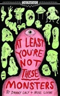 Cover: At Least You're Not These Monsters - Devastator Press