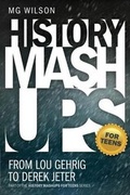 Cover: History Mashups for Teens - Bublish, Inc.
