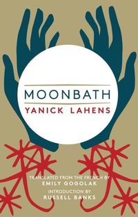 Enlarge image Cover: Moonbath - Deep Vellum Publishing