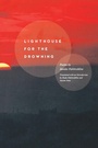 Cover: Lighthouse for the Drowning - BOA Editions, Limited