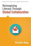 Cover: Reimagining Literacy Through Global Collaboration - Solution Tree