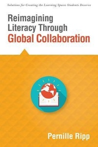 Enlarge image Cover: Reimagining Literacy Through Global Collaboration - Solution Tree