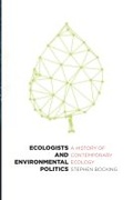 Cover: Ecologists and Environmental Politics - West Virginia University Press