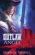 Cover: Outlaw Angel - Mountain Brook Ink