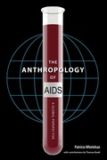 Cover: The Anthropology of AIDS - University Press of Florida