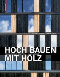 Abbildung von: Hoch bauen mit Holz - Birkhäuser