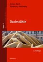 Cover: Dachstühle - Birkhäuser