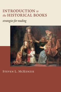 Enlarge image Cover: Introduction to the Historical Books - William B Eerdmans Publishing Co