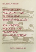 Cover: Bodenerosion, Holozaene und Pleistozaene Bodenentwicklung - Schweizerbart'sche, E.