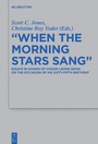 Cover: "When the Morning Stars Sang" - De Gruyter