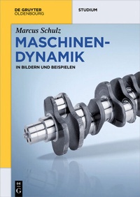 Abbildung von: Maschinendynamik - De Gruyter Oldenbourg