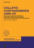 Cover: Collatio Carthaginensis anni 411 - De Gruyter
