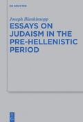 Cover: Essays on Judaism in the Pre-Hellenistic Period - De Gruyter