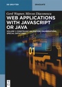 Cover: Web Applications with Javascript or Java - De Gruyter Oldenbourg
