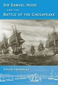 Cover: Sir Samuel Hood and the Battle of the Chesapeake - University Press of Florida