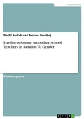 Cover: Hardiness Among Secondary School Teachers In Relation To Gender - GRIN Verlag