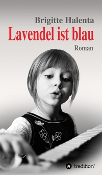 Enlarge image Cover: Lavendel ist blau - tredition