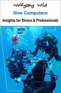 Abbildung von: Dive Computers - Insights for Divers & Professionals - epubli