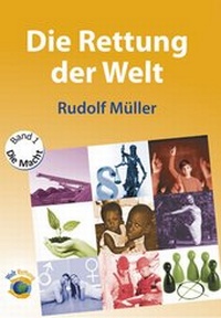 Abbildung von: Die Rettung der Welt - epubli