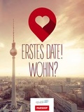 Cover: Erstes Date! Wohin? - epubli