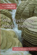 Cover: Why Psychology Needs Theology - Eerdmans