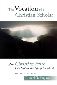 Enlarge image Cover: The Vocation of the Christian Scholar - Eerdmans