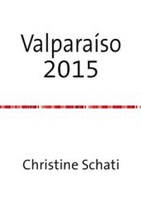 Abbildung von: Wunderschönes Valparaíso - epubli