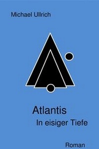Enlarge image Cover: Atlantis - In eisiger Tiefe - epubli