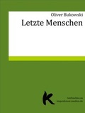 Cover: LETZTE MENSCHEN - epubli