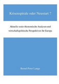 Abbildung von: Krisenspirale oder Neustart? - epubli