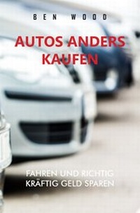 Abbildung von: Autos anders kaufen - epubli
