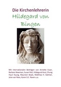 Cover: Die Kirchenlehrerin Hildegard von Bingen - epubli