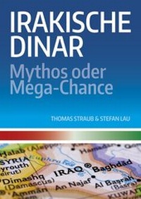 Abbildung von: Irakische Dinar - Mythos oder Mega-Chance - epubli
