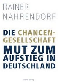 Abbildung von: Die Chancengesellschaft - epubli