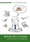 Cover: MS-Project 2013 in 13 Stunden - epubli