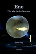 Cover: Eno - Die Macht der Naniten - epubli