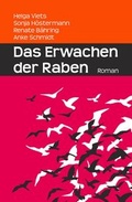 Cover: Das Erwachen der Raben - epubli