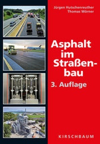 Abbildung von: Asphalt im Straßenbau - Kirschbaum