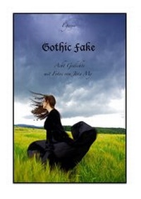 Abbildung von: Gothic Fake - epubli