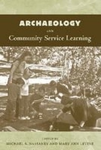 Enlarge image Cover: Archaeology and Community Service Learning - University Press of Florida