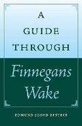 Cover: A Guide Through ""Finnegans Wake - University Press of Florida
