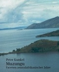 Cover: Muzungu Facetten zentralafrikanischer Jahre - epubli