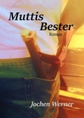 Cover: Muttis Bester - epubli