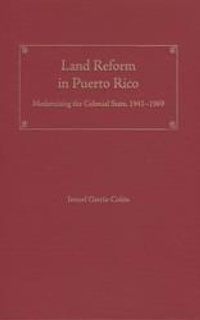 Enlarge image Cover: Land Reform in Puerto Rico - University Press of Florida